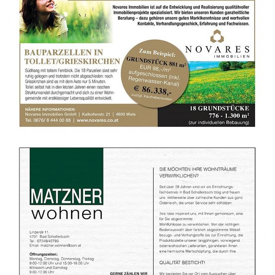 Das Bild zeigt Immobilienangebote von Novarres Immobilien und Matzner Wohnen, die Baugrundstücke und Immobilien in Grieskirchen präsentieren. Novarres Immobilien ist spezialisiert auf die Entwicklung und Realisierung hochwertiger Immobilienprojekte und bietet umfassende Dienstleistungen. Matzner Wohnen, seit über 28 Jahren aktiv, konzentriert sich darauf, die Wohnträume seiner Kunden zu verwirklichen.