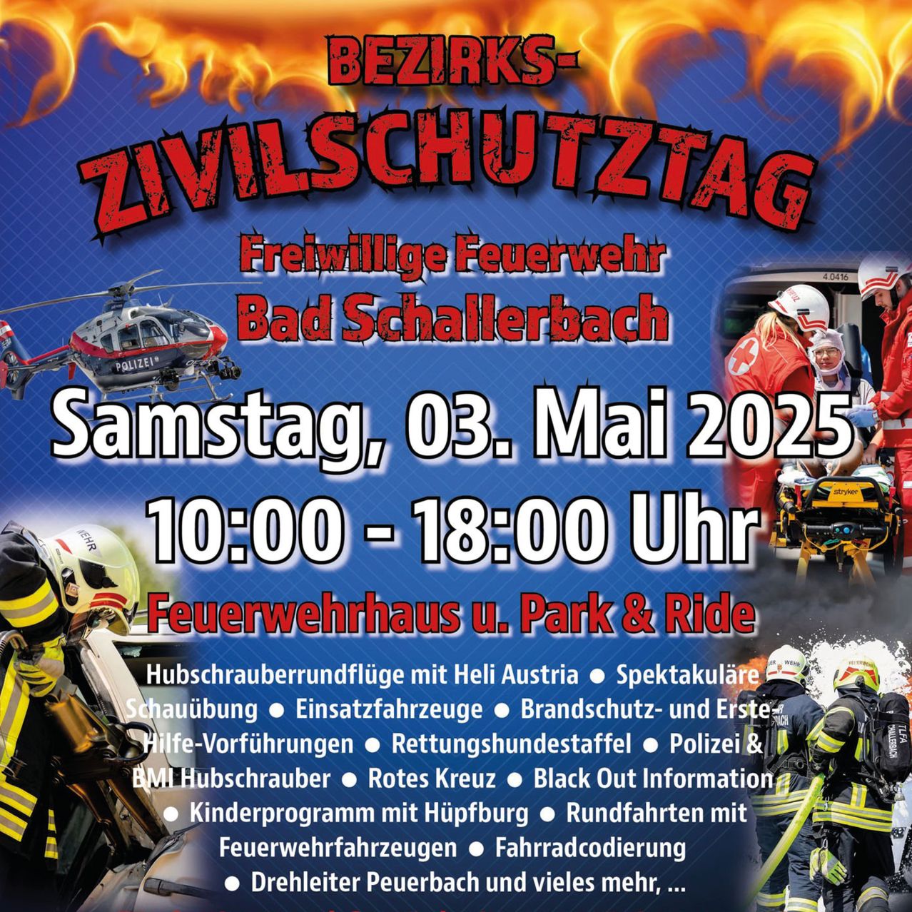 Plakat für den Bezirks-Zivilschutztag mit Feuerwehrleuten, einem Feuerwehrwagen und einem Hubschrauber. Veranstaltungsdatum: Samstag, 3. Mai 2025, von 10:00 bis 18:00 Uhr. Aktivitäten umfassen Helikopterflüge, Feuerwehrfahrzeug-Displays, Erste-Hilfe-Demonstrationen, Polizei und vieles mehr.