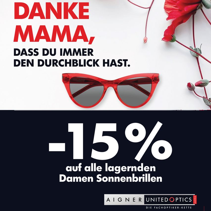 Werbung für Sonnenbrillen mit Rabatt, zeigt rote Sonnenbrillen mit dem Text '-15% auf alle liegenden Damen-Sonnenbrillen'. Das Bild zeigt rote Blumen.