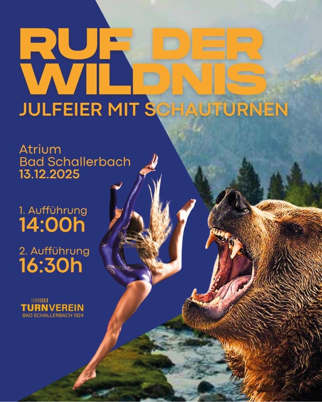 Plakat für Ruf der Wildnis zeigt eine Turnerin in der Nähe eines brüllenden Bären, vor einer Bergkulisse. Die Veranstaltung findet am 13. Dezember 2025 im Atrium Bad Schallerbach statt, mit Aufführungen um 14:00 Uhr und 16:30 Uhr.