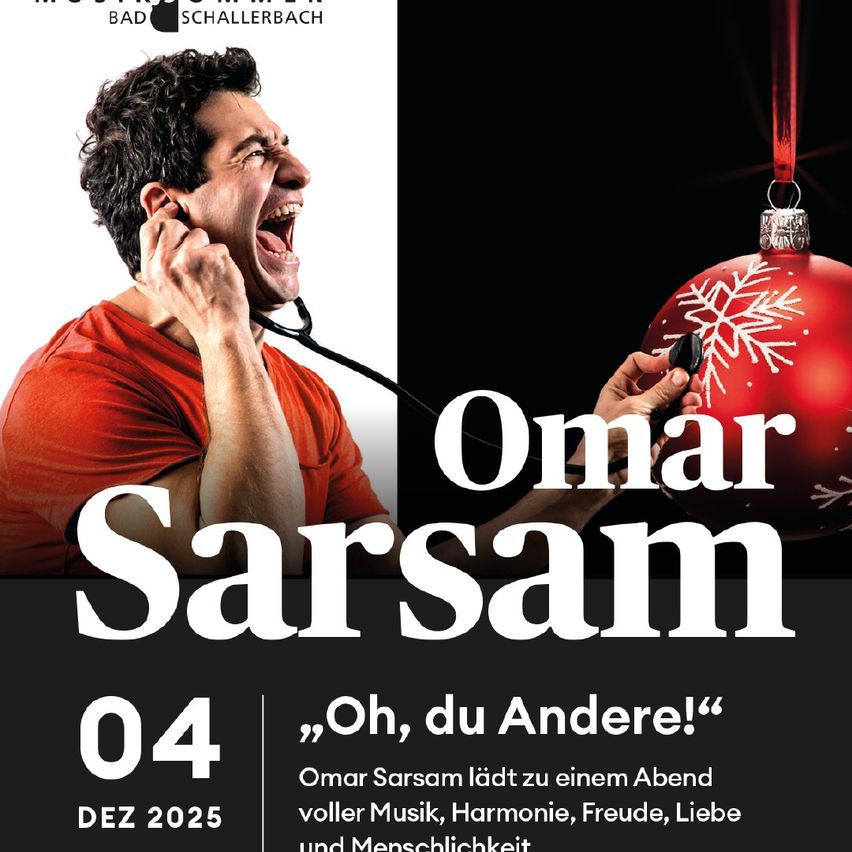 Werbeposter für eine Aufführung von Omar Sarsam, mit einem Mann mit Stethoskop und einer roten Weihnachtskugel. Das Datum ist 4. Dezember 2025.