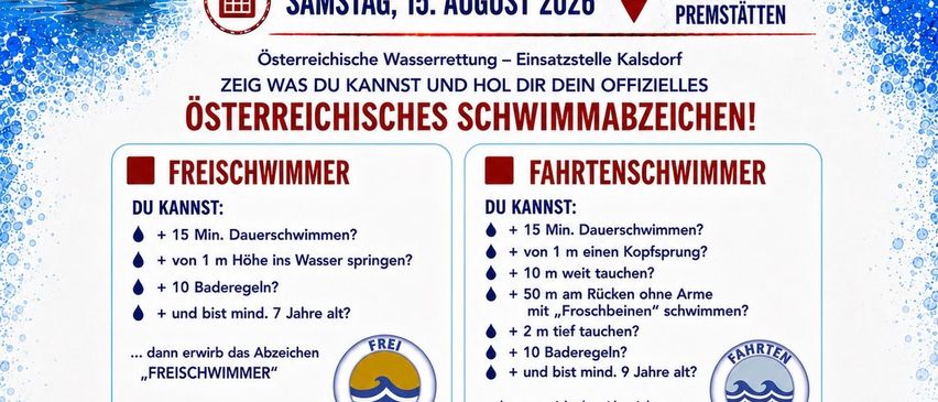 Plakat für Schwimmabzeichen-Veranstaltung am 15. August 2026 in Schwarzlsee-Premstätten. Es zeigt einen Jungen, der schwimmt, und ein Mädchen, das taucht, mit Text über Schwimmfähigkeiten und einen Treffpunkt um 13 Uhr an der Strandbar.