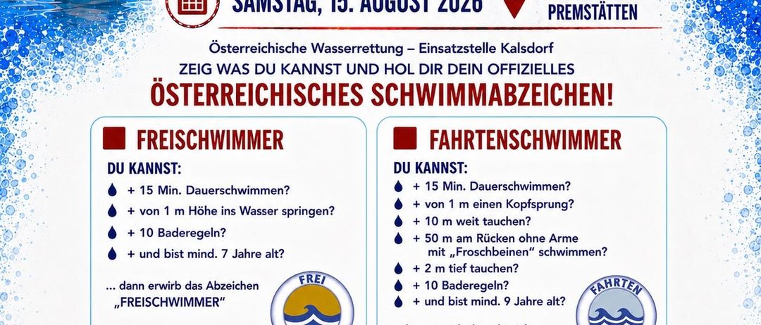 Plakat für Schwimmabzeichen-Veranstaltung am 15. August 2026 in Schwarzlsee-Premstätten. Es zeigt einen Jungen, der schwimmt, und ein Mädchen, das taucht, mit Text über Schwimmfähigkeiten und einen Treffpunkt um 13 Uhr an der Strandbar.