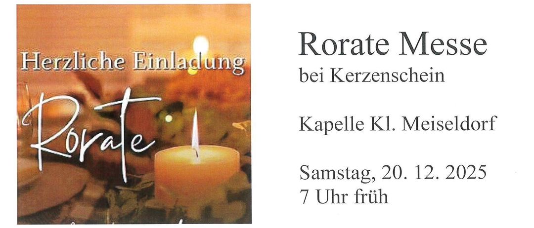 Eine Kerze brennt in einer dunklen Kapelle. Das Bild zeigt 'Rorate Messliche Einladung bei Kerzenschein'. Es ist eine Einladung zur Rorate-Messe bei Kerzenschein, geplant für Samstag, den 20. Dezember, um 7 Uhr morgens.