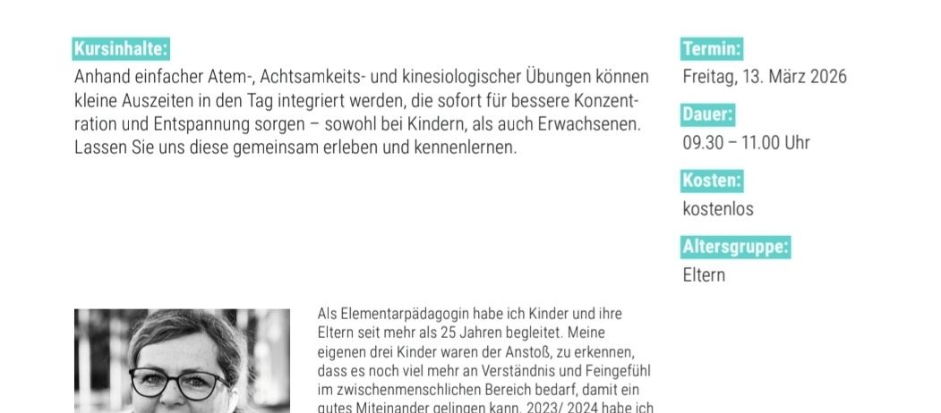 Das Bild ist ein Flyer für einen Workshop für Eltern und Kinder zur Verbesserung von Konzentration und Entspannung. Es enthält Details zum Termin, zur Dauer und zu den Kosten des Workshops und erwähnt die Erfahrung der Trainerin in der Elementarpädagogik.
