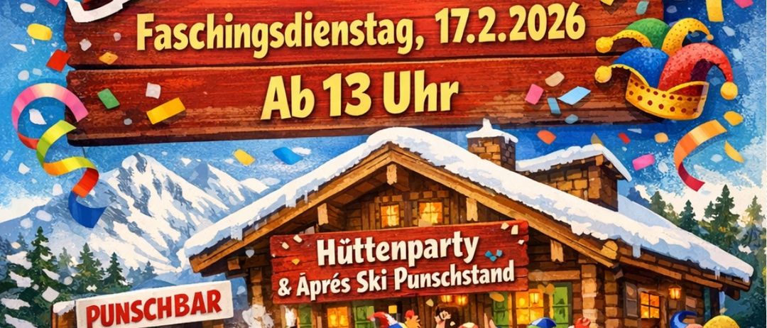 Poster for a carnival event on February 17, 2026. Features a chalet with a sign for a hut party and apres ski. Clowns, people in costumes, and food are shown. Free krapfen are advertised.