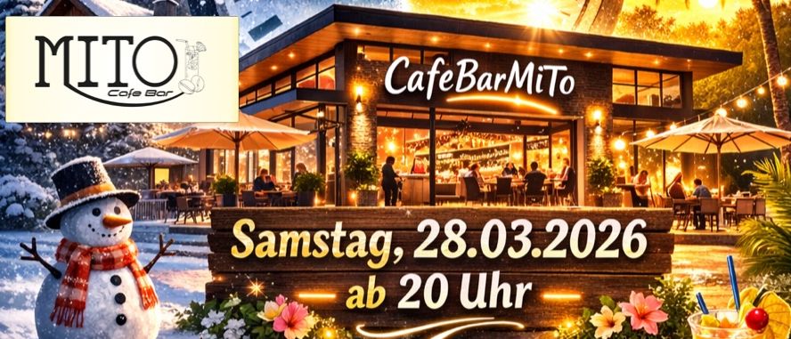 Plakat für MITO Cafe Bar mit einer schneebedeckten Landschaft, die in eine tropische Strandszene übergeht, mit einer Uhr, die die Zeit 20:00 am 28.03.2026 anzeigt.
