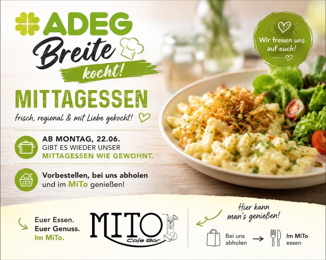 Werbeanzeige für Adeg Breite kocht! Mittagessen. Zeigt einen Teller mit Essen und ein Cafe Bar Logo. Der Text lautet: Euer Essen. Euer Genuss. Im Mito.