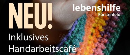 Poster advertising a new inclusive handicraft cafe with a colorful crocheted item in the foreground and a hand in the background.
