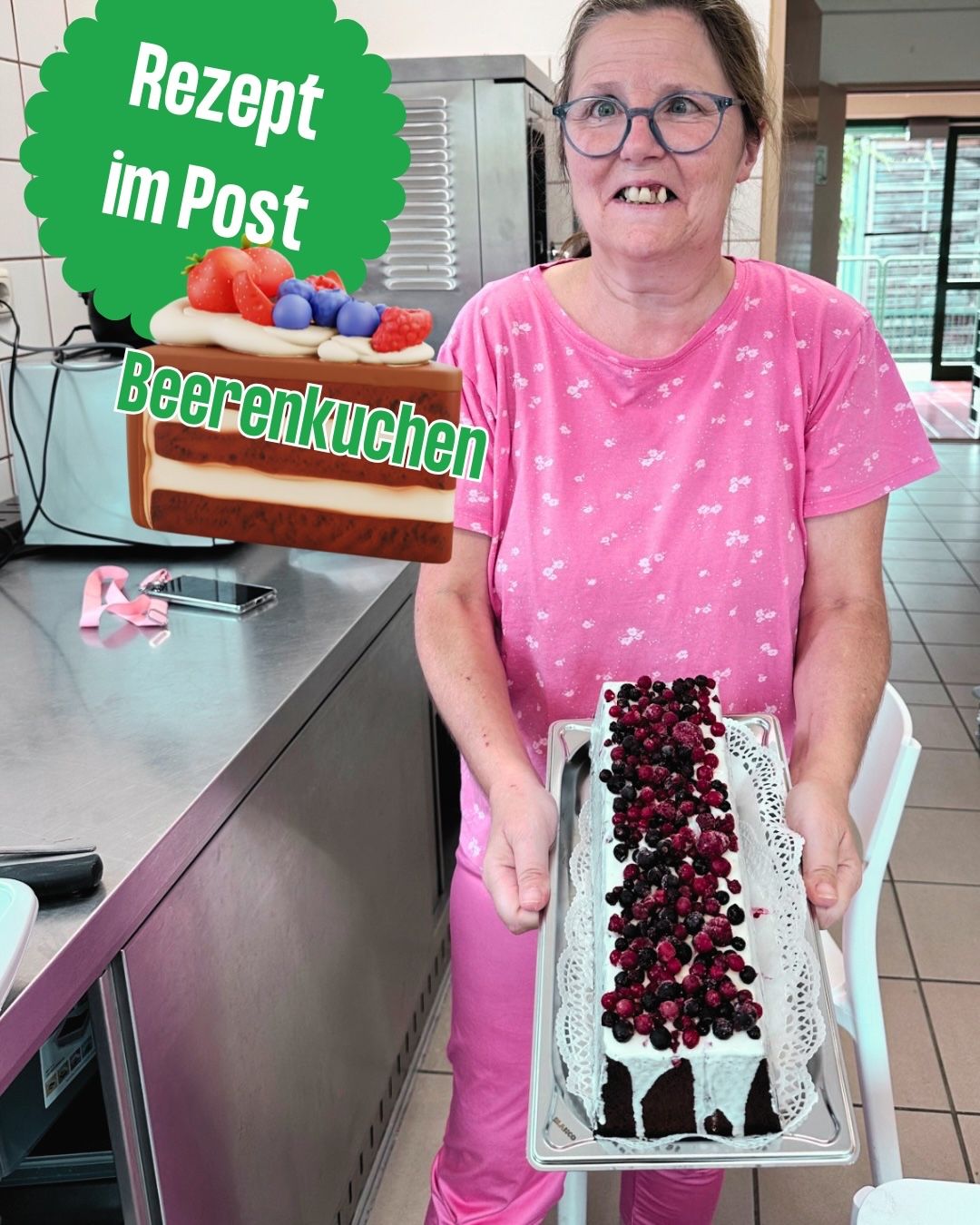 A woman in a pink shirt holds a cake with berries and a text overlay that reads 'Beerenkuchen'. The cake is on a tray, and she is standing in a kitchen.