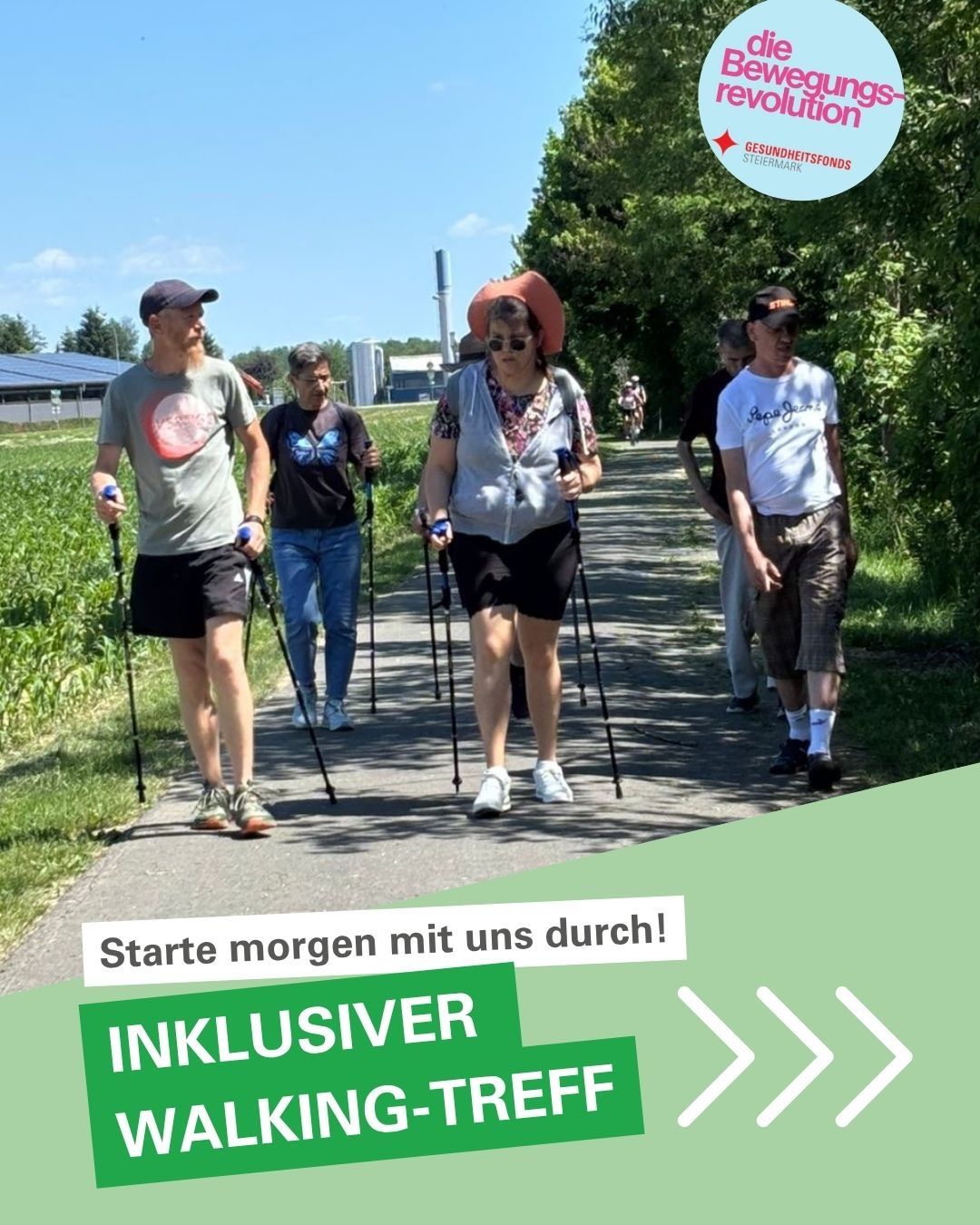 A group of people walking on a path with walking sticks. They are in a field with grass and trees. The text in the image reads, 'Starte morgen mit uns durch!'.