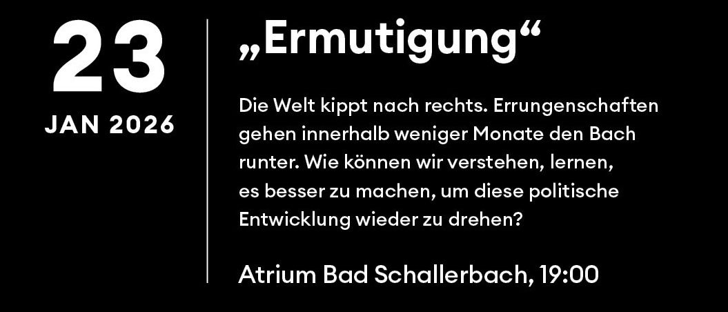 Poster mit Rudi Anschober, einem Mann mit Brille und dunklem Hemd, dem Text 'Ermutigung' und '23 Jan 2026' unter seinem Namen.