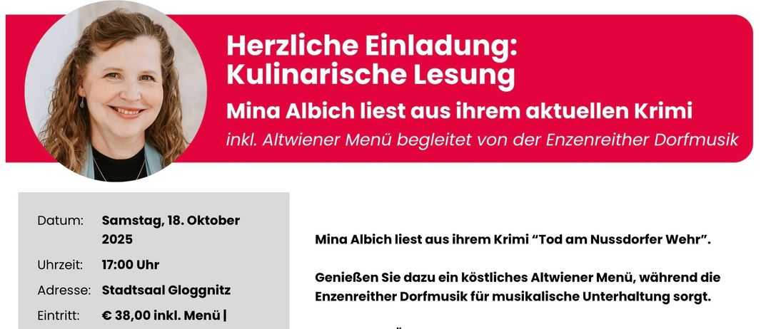 Werbebanner für eine kulinarische Lesung. Mina Albrich liest aus ihrem Krimi 'Tod' mit einem kostenlosen traditionellen Menü. Im Oktober genießen Sie ein köstliches traditionelles Vorgericht und Dorfmusik für ein musikalisches Menü.