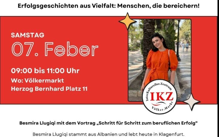 Plakat für das interkulturelle Frühstück am Markt mit Besmira Llugiqi, einer Frau aus Albanien, die in Klagenfurt lebt. Die Veranstaltung findet am Samstag, 7. Februar, von 9:00 bis 11:00 Uhr am Herzog Bernhard Platz 11 statt. Besmira spricht über ihren beruflichen Werdegang.