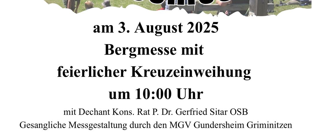 Ein Veranstaltungsposter für das Mussenfest am 3. August 2025. Es zeigt eine malerische Bergkulisse, eine Menschenmenge und Noten. Die Veranstaltung umfasst eine Bergmesse, Kreuzeinweihung und Gesang des MGV Gundersheim. Geplant für 10:00 Uhr, kann sie bei schlechtem Wetter auf den 10. August verschoben werden.