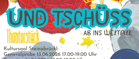 Veranstaltungsposter für 'Von Kindern für Kinder' mit einem roten Objekt, Terminen und Ticketpreisen. Deutscher Text 'Von Kindern für Kinder' und 'Und Tschüss' in Blau und Gelb.