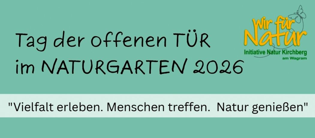 Grüner Banner mit fetter schwarzer Schrift, die 'An der offenen Tür Gärten 2026' steht. Darunter steht 'Erleben Sie es. Menschen treffen. Natur erleben'. Logo lautet 'Wir Na Initiative N'.