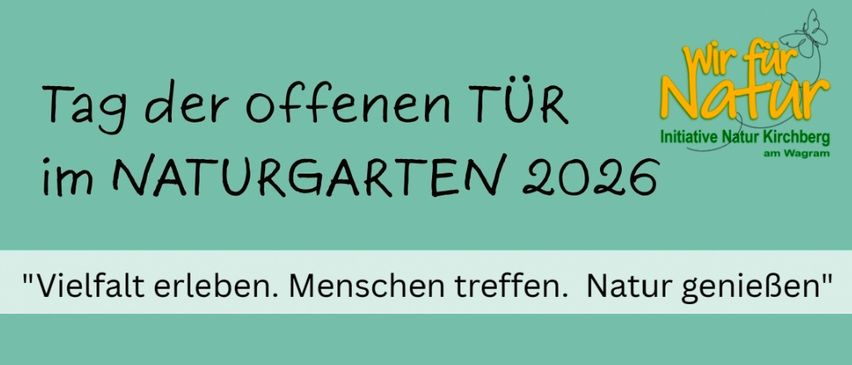 Grüner Banner mit fetter schwarzer Schrift, die 'An der offenen Tür Gärten 2026' steht. Darunter steht 'Erleben Sie es. Menschen treffen. Natur erleben'. Logo lautet 'Wir Na Initiative N'.