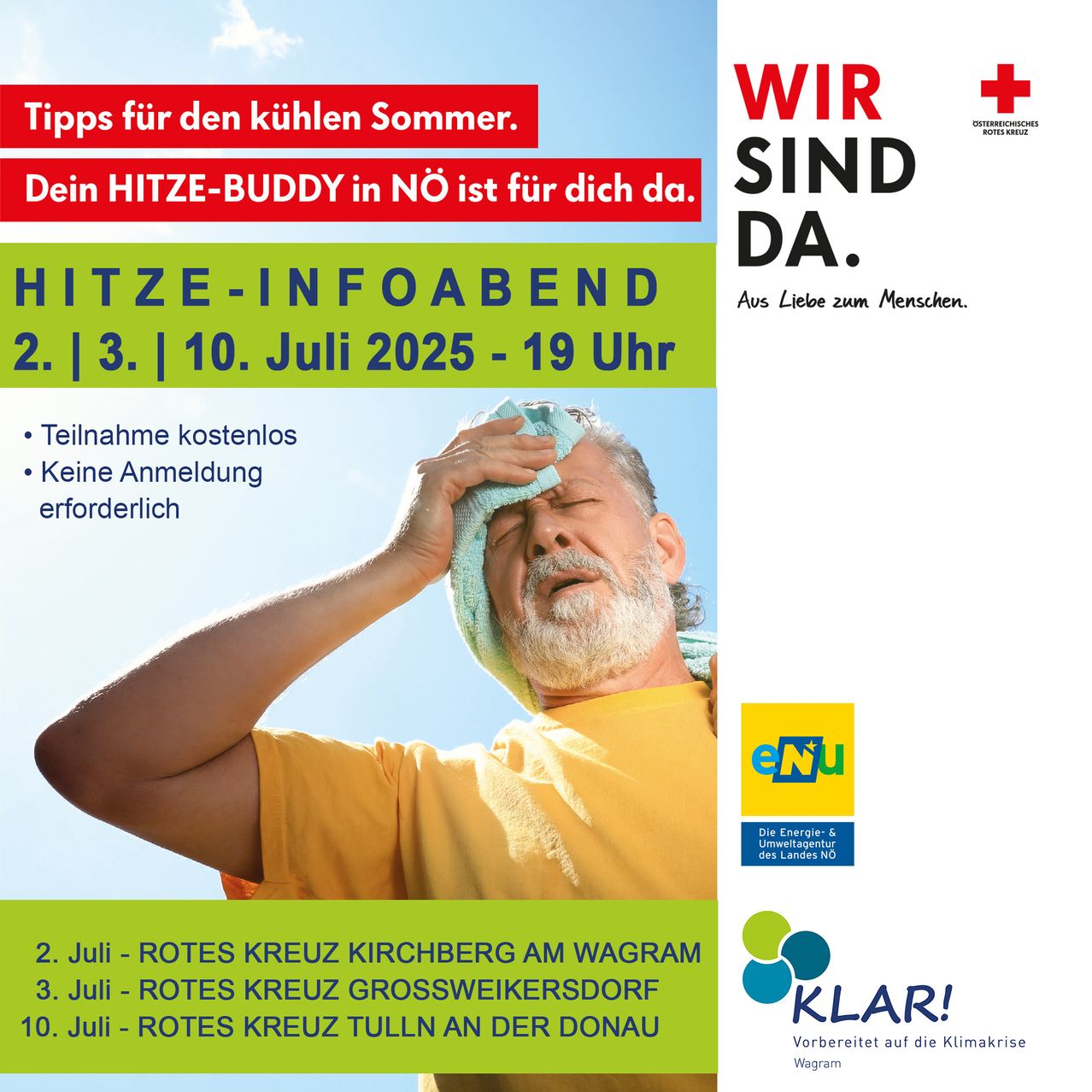 Ein Werbeplakat für ein Sommerevent zeigt einen Mann mit einem Handtuch auf dem Kopf. Teilnahme ist kostenlos und ohne Anmeldung. Termine und Orte werden angegeben. Es ist eine Initiative für Klimabewusstsein.