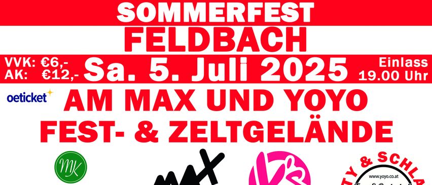 Ein Werbeplakat für das Sommerfest Feldbach am Samstag, 5. Juli 2025, mit den Künstlern M Max und Yoyo, und einem Logo von Krois. Der Text ist in fetter roter und weißer Schrift.