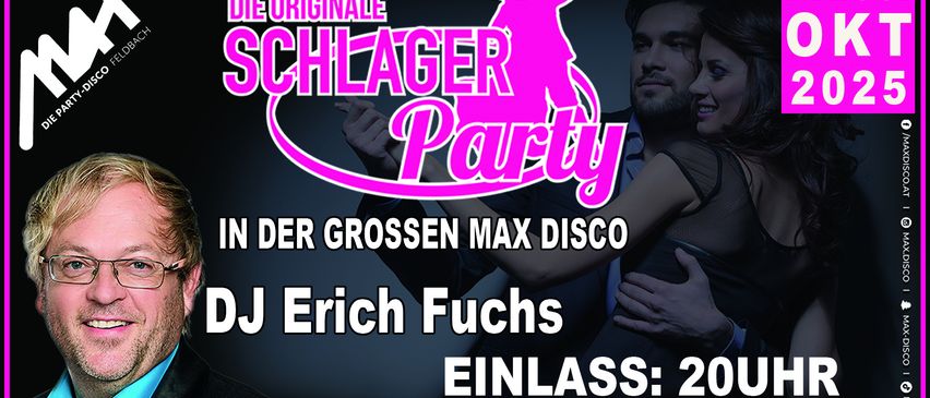 Plakat für Schlager Party in der Max Disco. Mit DJ Erich Fuchs. Eintritt 20 Euro.