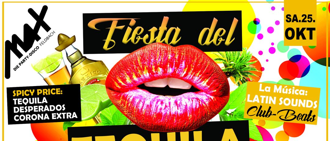 Werbebild mit einem Design von roten Lippen, einer Tequila-Flasche und Limetten. 'Fiesta del Tequila' in Gold oben geschrieben.
