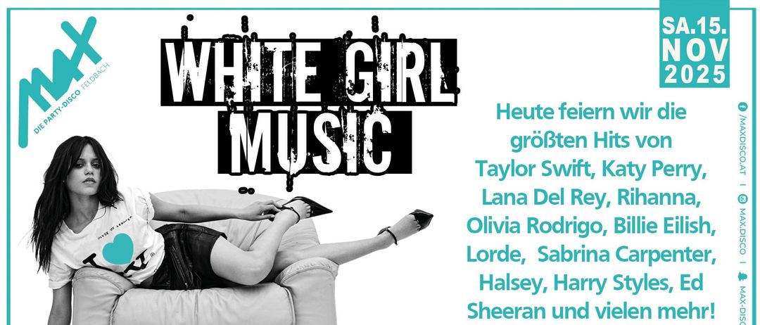 Schwarz-Weiß-Bild einer Frau, die auf einer Couch liegt. Der Text lautet 'Weißes Mädchen Musik' und 'Heute feiern wir die größten Taylor Swift, Lana Del Rey, Olivia Rodrigo, Lorde, Sabrina, Halsey, Harry Sheeran und mehr. Alter 21'.