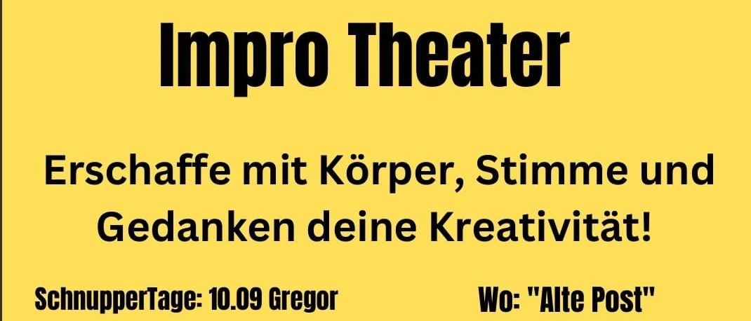 Improvisationstraining mit Körper, Stimme und Gedanken zur Kreativität. Termine: 10.09 Gregor, 24.09 Renata. 8 Einheiten für 144€. Anmeldung bei www.vereinfarbenspiel.at.