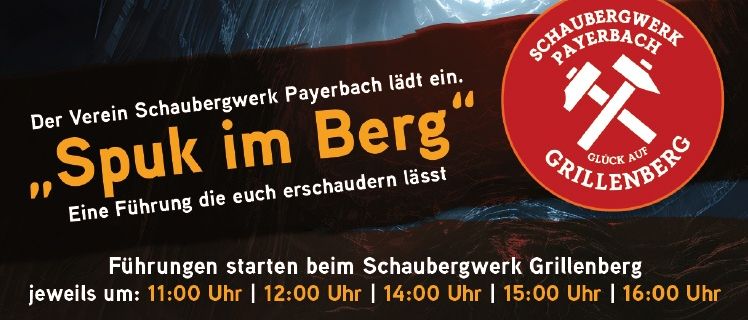 Die Veranstaltung 'Spuk im Berg' lädt zu einer Führung im Schaubergwerk Grillenberg ein. Führungen beginnen um 11:00, 12:00, 14:00, 15:00 und 16:00 Uhr. Erwarten Sie gruselige Speisen und Getränke, spannende Geschichten, jede Menge Spaß und einen unglaublich dekorierten Ort auch außerhalb des Bergwerks. Bringen Sie festes Schuhwerk, warme Kleidung, eine Taschenlampe und starke Nerven mit. Tickets kosten 12 € und sind für Kinder ab 4 Jahren geeignet. Besuchen Sie https://payerbach.at/schaubergwerkgrillenberg für Informationen.