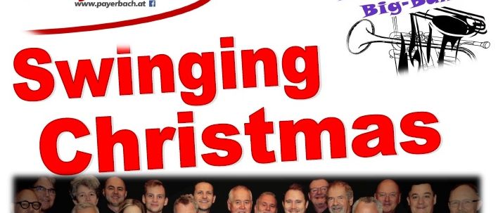 Ein Plakat für ein Weihnachtsevent mit dem Titel Swinging Christmas am 27. November 2025 um 19:30 in Gheghalle, Payerbach. Das Plakat zeigt ein Gruppenfoto von Musikern mit roten Krawatten.