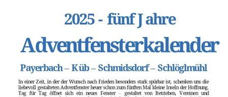 Eine Seite zeigt einen Adventkalender für Payerbach, Küb, Schmidsdorf und Schlieglimühle und listet verschiedene Orte und Zeiten auf. Es beginnt mit einer festlichen Botschaft und fährt mit einer nummerierten Liste von Veranstaltungen und Zeiten fort.