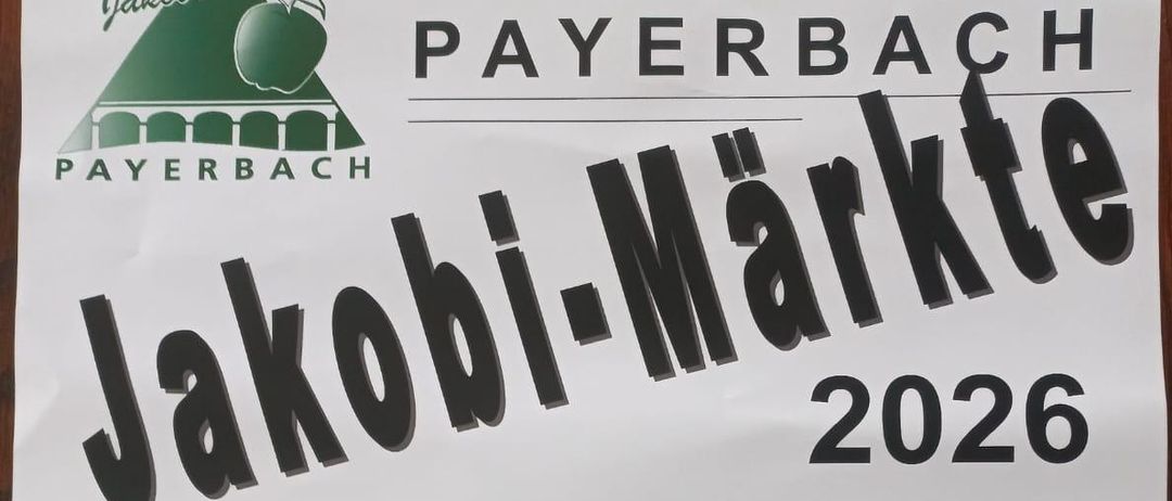 Plakat für den Jakobi-Markt in Payerbach im Jahr 2026, mit Terminen vom 6. Juni bis 3. Oktober, täglich ab 10 Uhr geöffnet.