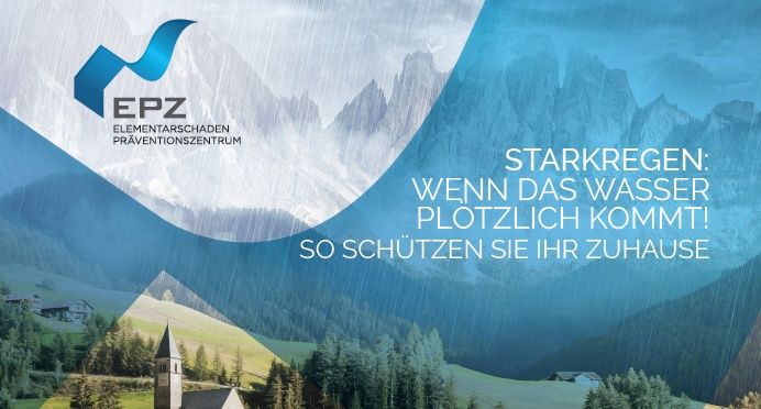 Eine Werbung für EPZ, ein Präventionszentrum, zeigt eine Berglandschaft mit Regen. Es warnt vor starkem Regen und rät, das Haus zu schützen.