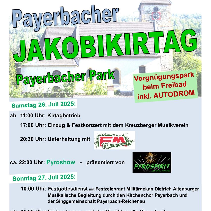 Plakat für den Payerbach Jakobike Tag. Die Veranstaltung findet am 26. und 27. Juli 2025 statt. Aktivitäten umfassen geführte Touren, Konzerte, Unterhaltung und ein Feuerwerk.