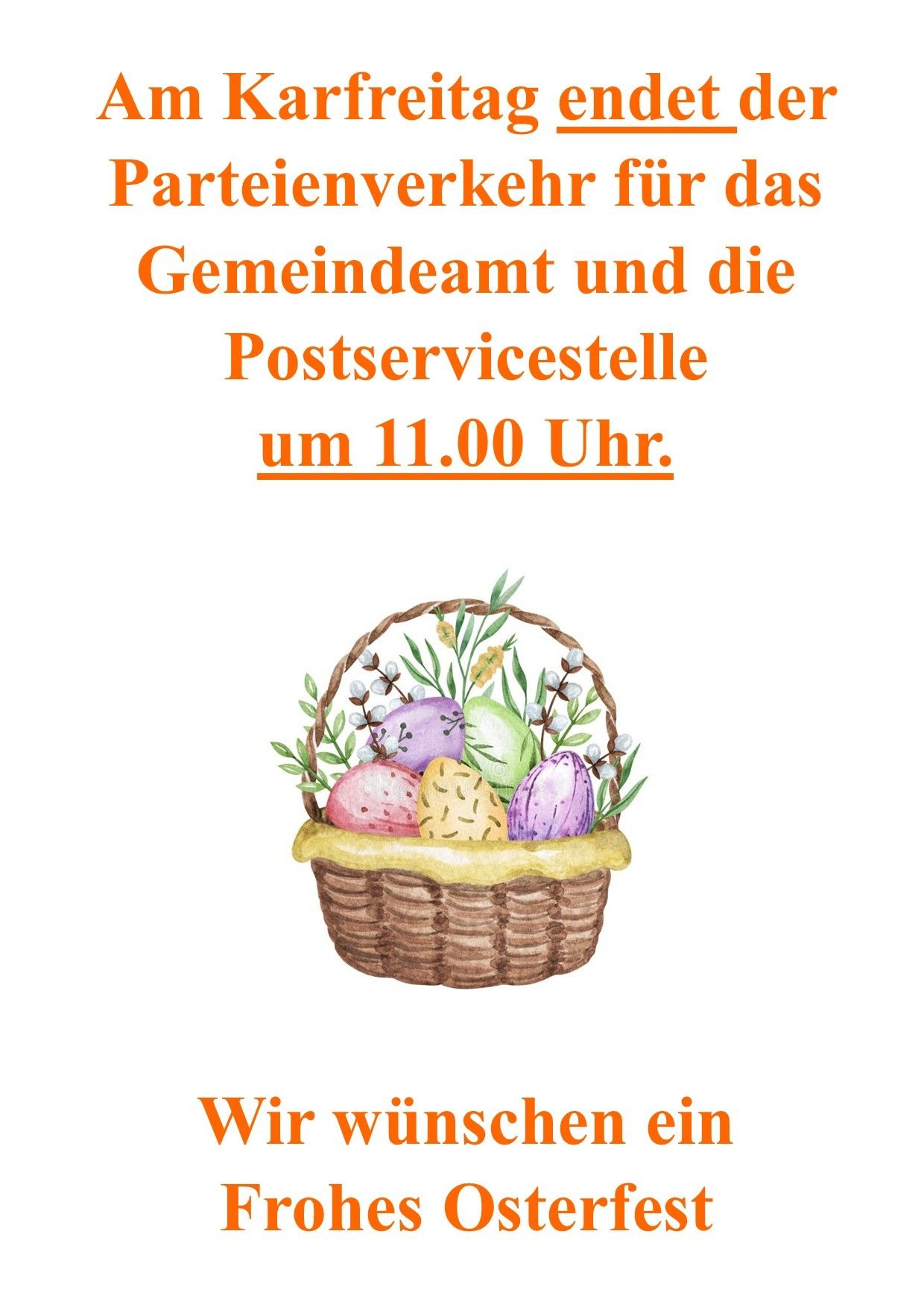 A basket with Easter eggs is pictured on a white background. Above it, the text reads: 'Party for the community office and the post office at 11:00 AM.' Below, it says: 'We wish you a'.