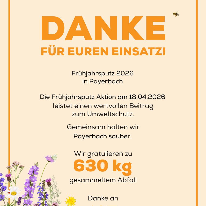 A poster advertising the Spring Clean-up 2026 in Payerbach. The event on April 18, 2026, contributes to environmental protection. Together, they keep Payerbach clean. They thank for 630 kg of collected waste.