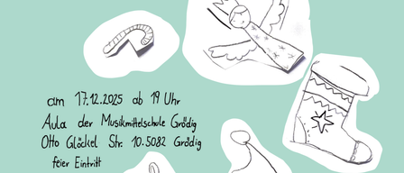 Plakat mit festlichen Elementen wie Schneemann, Engel, Geschenk und Zuckerstange. Datum ist 17.12.2025, Zeit ist 19:00. Ort ist Aula der Musikmittelschule Grödig, Otto Glockel Str. 10.5082 Grödig. Eintrittsgeld.