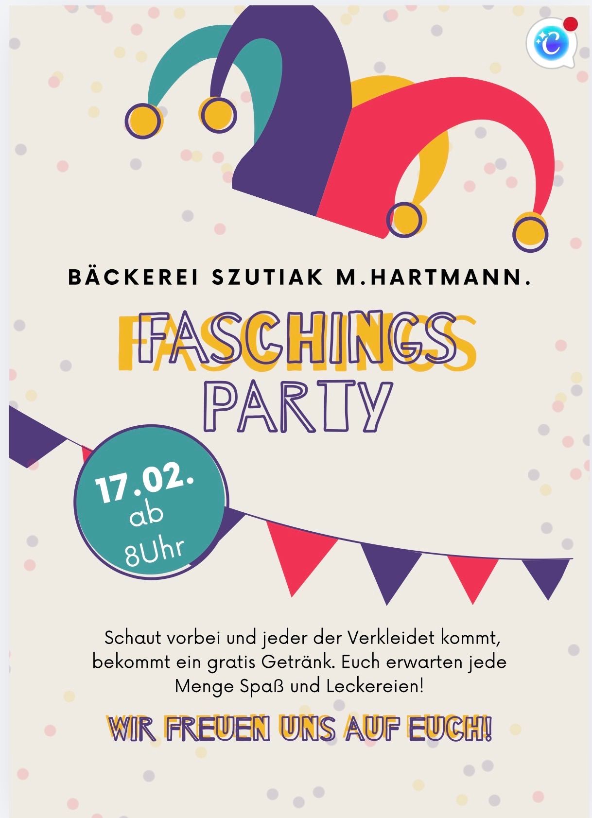 Poster for Faschings Party at Bakery Szutiak M. Hartmann. Date: February 17th, starting at 8 PM. Everyone in costume gets a free drink. Enjoy plenty of fun and treats.