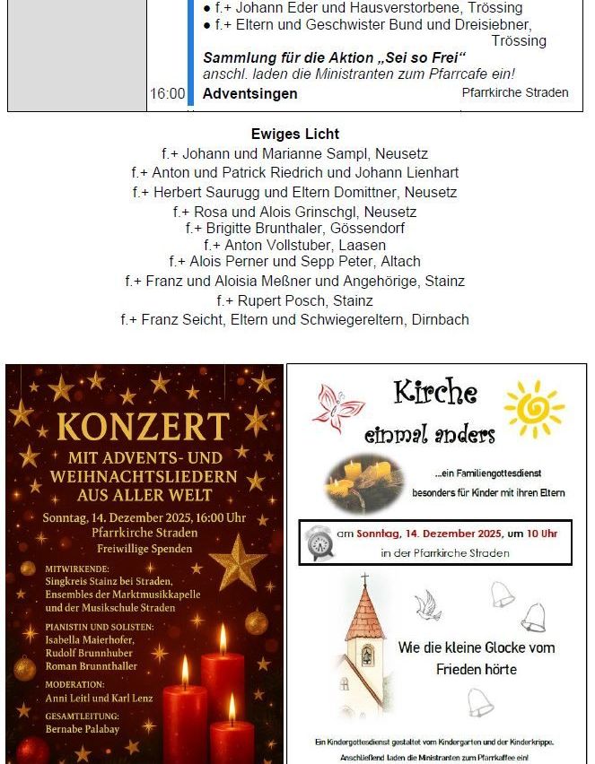Ein Plakat zeigt eine Veranstaltung mit dem Titel ‚Sammlung für die Aktion ‚Sei so Frei‘‘. Es enthält einen Zeitplan für Adventsingen in der Pfarkirche Strassen. Die Veranstaltung umfasst eine Versammlung für die Aktion und lädt die Ministranten zum Pfarrcafe ein. Es listet auch die Namen der Teilnehmer auf.