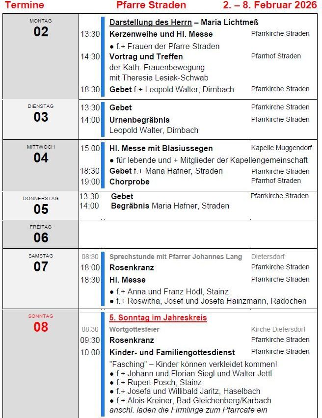 Das Bild zeigt einen wöchentlichen Zeitplan für Gottesdienste und Veranstaltungen, mit Zeiten und Orten für jeden Tag aufgelistet. Am Sonntag gibt es einen Gottesdienst mit Kranzniederlegung, gefolgt von einem Familiengottesdienst. An anderen Tagen gibt es verschiedene Gottesdienste, einschließlich Messen, Vorträge und Treffen.