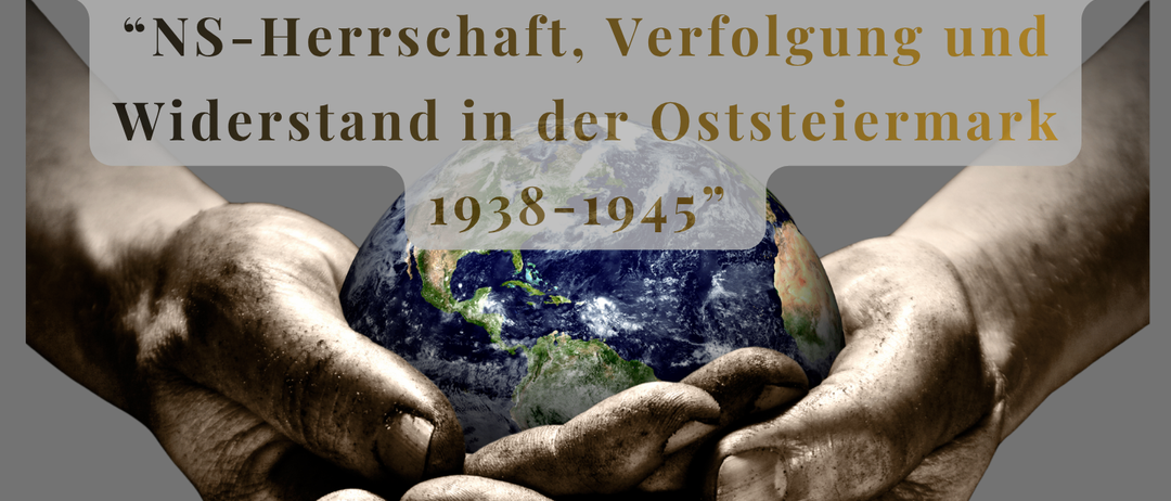 Plakat für eine Buchpräsentation über NS-Herrschaft, Verfolgung und Widerstand in der Oststeiermark, 1938-1945. Veranstaltungsdatum: 28. November 2025, um 19:00 Uhr im Goldenen Saal.