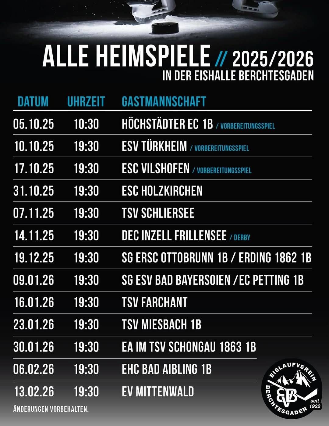 Spielplan der Heimspiele in der Eishalle Berchtesgaden für die Saison 2025/2026. Datum, Uhrzeit, Gegner und Spielarten sind aufgeführt.