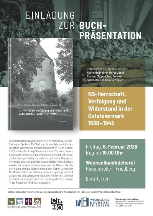 Plakat zur Buchpräsentation über NS-Herrschaft, Verfolgung und Widerstand in Niederösterreich von 1938-1945. Es enthält Informationen über die Veranstaltung, die Autoren und den Veranstaltungsort. Die Veranstaltung ist für den 6. Februar 2026 um 19.00 Uhr geplant.