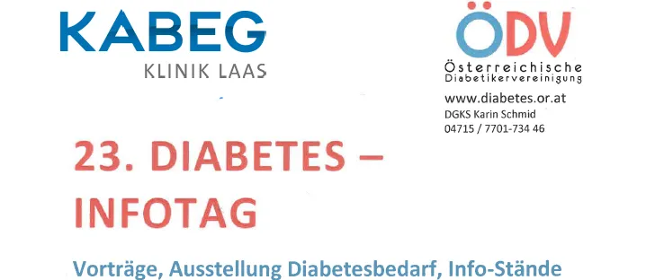 Ein Plakat für den 23. Diabetes-Infotag, mit dem Logo der KABEG Klinik Laas und der Österreichischen Diabetesvereinigung. Das Plakat enthält Informationen über das Datum, die Uhrzeit und den Ort der Veranstaltung sowie die Kontaktdaten der Organisatorin.
