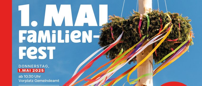 Plakat für das 1. Mai Familienfest in Rosental, mit einem Maibaum mit bunten Bändern, kündigt ein Live-Musik-Event, Spielstationen für Kinder und eine besondere Veranstaltung für alle Vereine an, um zusammenzukommen.