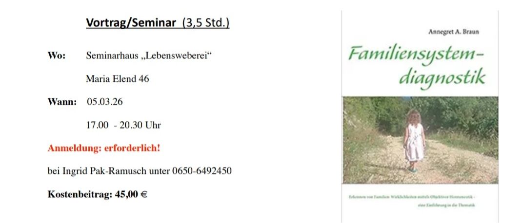 Poster für ein Seminar zur Familiensystemdiagnostik. Es enthält Details wie Datum, Uhrzeit und Ort sowie Kosten von 45 Euro. Das Seminar lehrt die Teilnehmer, wie man 'Spuren' in Familiengeschichten findet und warum Dinge unerwartet passieren.