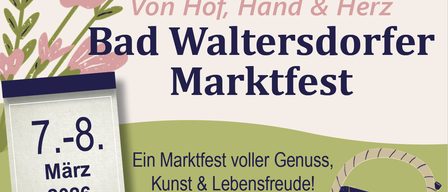 Plakat für das Bad Waltersdorfer Marktfest am 6. August mit Blumendesign und Korb, mit Text auf Deutsch und Englisch.