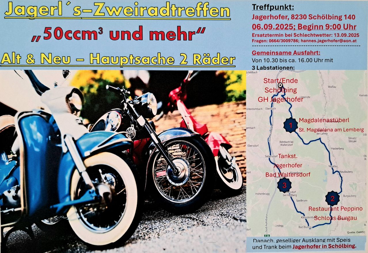 Eine Werbung für ein Motorradtreffen mit zwei gezeigten Motorrädern, einem blauen und einem roten. Der Treffpunkt ist bei Jagerhofer, 8230. Die Veranstaltung ist am 6. September 2025.