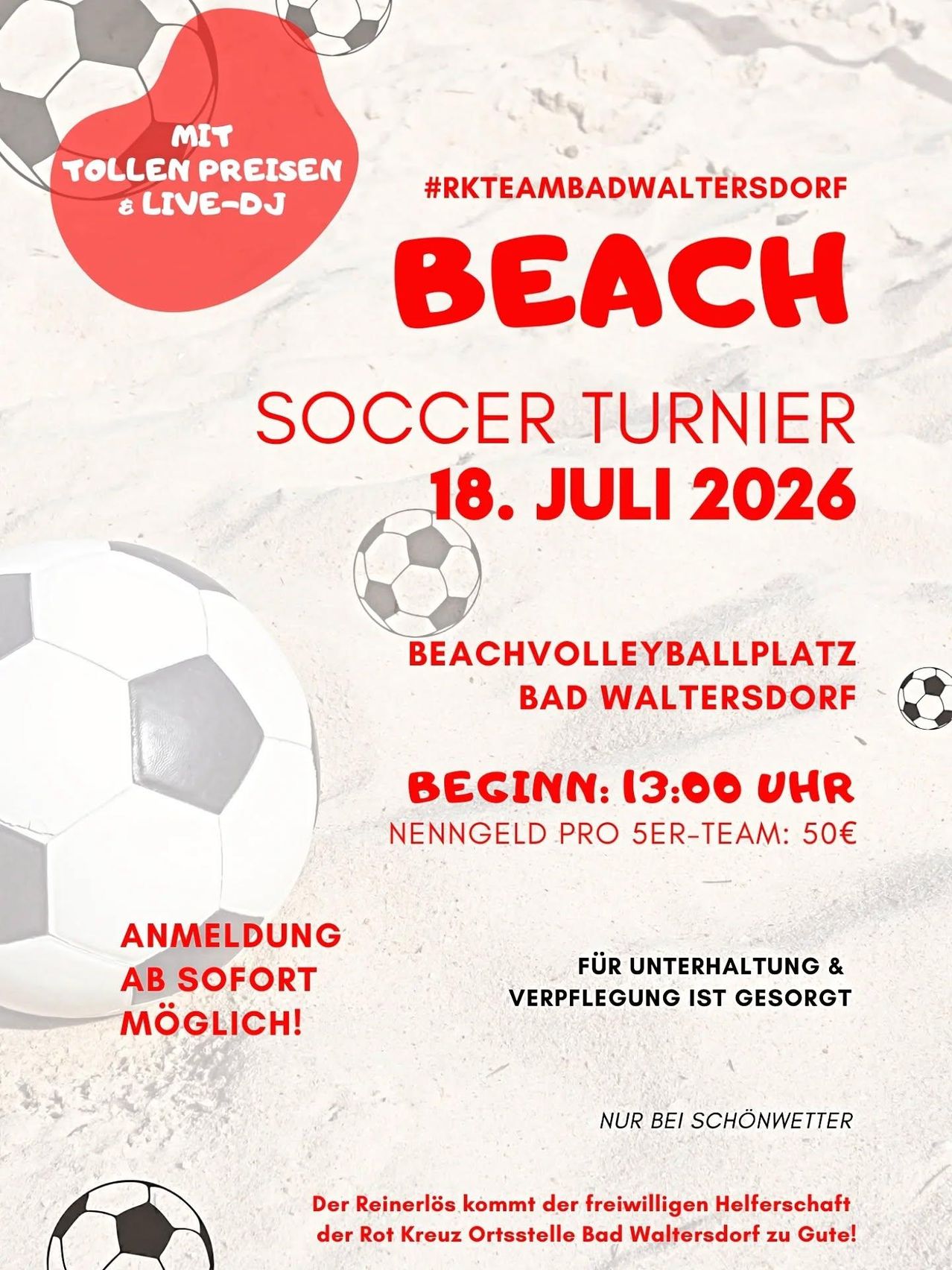 Plakat für ein Beach-Fußballturnier am 18. Juli 2026 auf dem Beachvolleyballplatz Bad Waltersdorf. Anmeldung ist möglich.