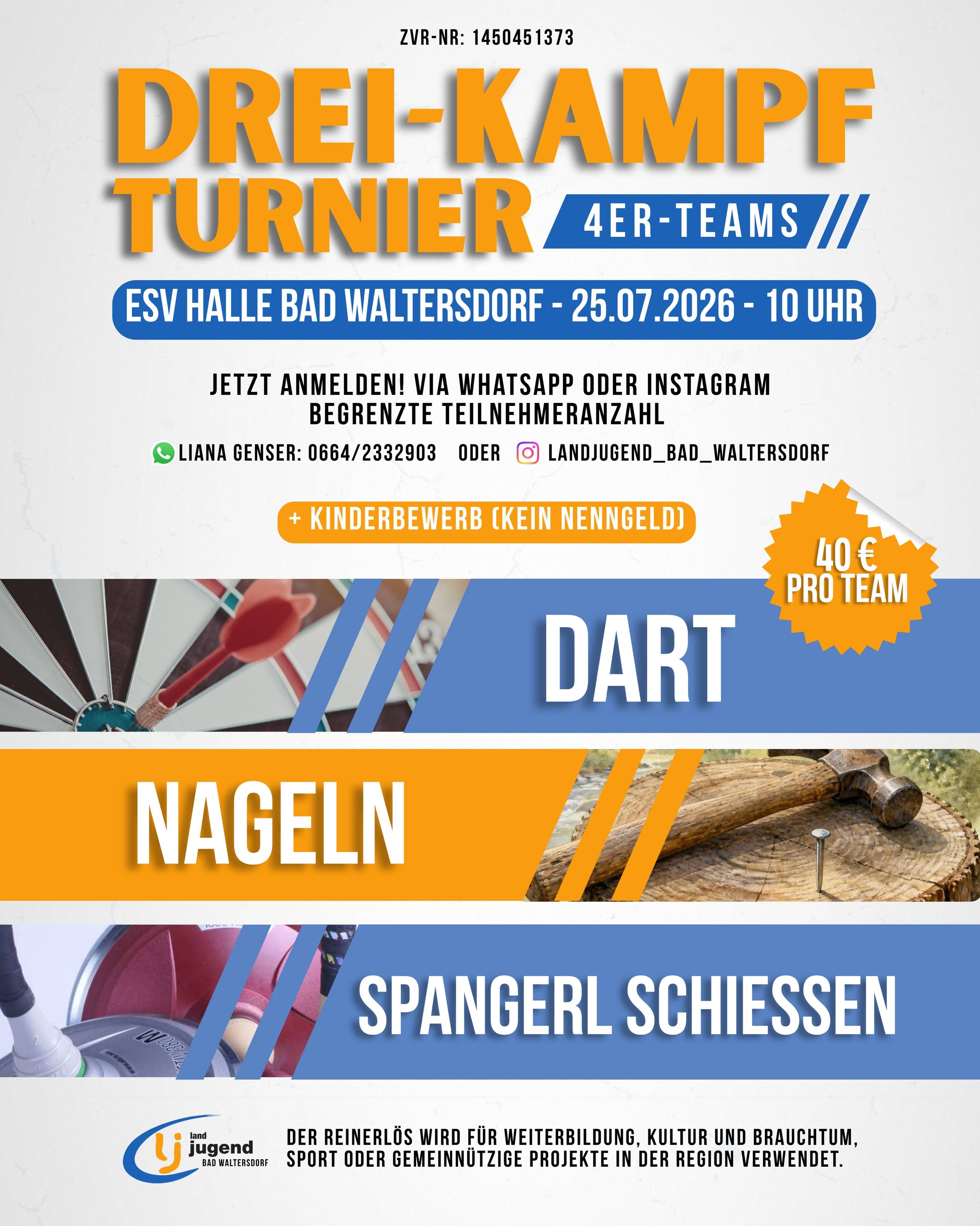 Drei-Kampf Turnier in Bad Waltersdorf am 25.07.2026 mit Dart, Nageln und Spangerlschießen